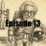 La Conquête Spatiale. Épisode 13 : La Troisième Puissance Spatiale (1961-1970s)